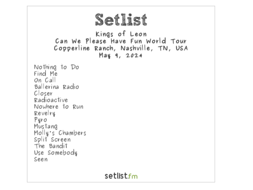 Kings of Leon Live Debut Five Songs in Nashville setlist.fm